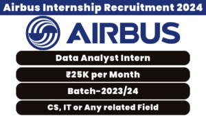 Airbus Internship Recruitment 2024