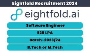 Eightfold Recruitment 2024
