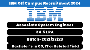IBM Off Campus Recruitment 2024