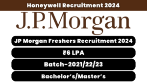 JP Morgan Freshers Recruitment 2024