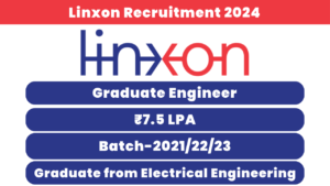 Linxon Recruitment 2024