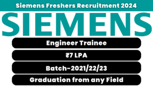 Siemens Freshers Recruitment 2024