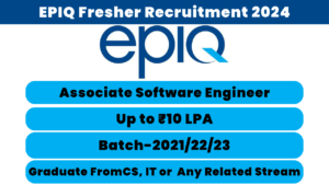 EPIQ Fresher Recruitment 2024