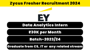 EY Data Analytics Intern Recruitment 2024
