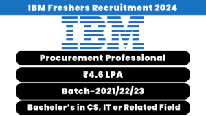 IBM Freshers Recruitment 2024