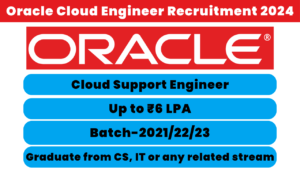Oracle Cloud Engineer Recruitment 2024