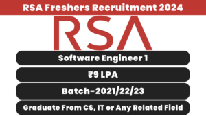 RSA Freshers Recruitment 2024