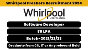Whirlpool Freshers Recruitment 2024