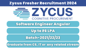 Zycus Fresher Recruitment 2024