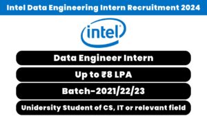 Intel Data Engineering Intern Recruitment 2024