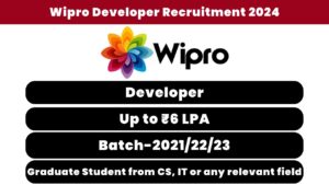 Wipro Developer Recruitment 2024
