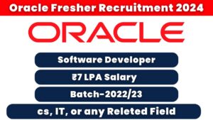 Oracle Fresher Recruitment 2024