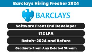 Barclays Hiring Fresher 2024