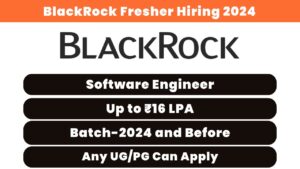 BlackRock Fresher Hiring 2024