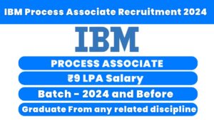 IBM Process Associate Recruitment 2024