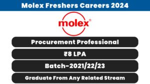 Molex Freshers Careers 2024