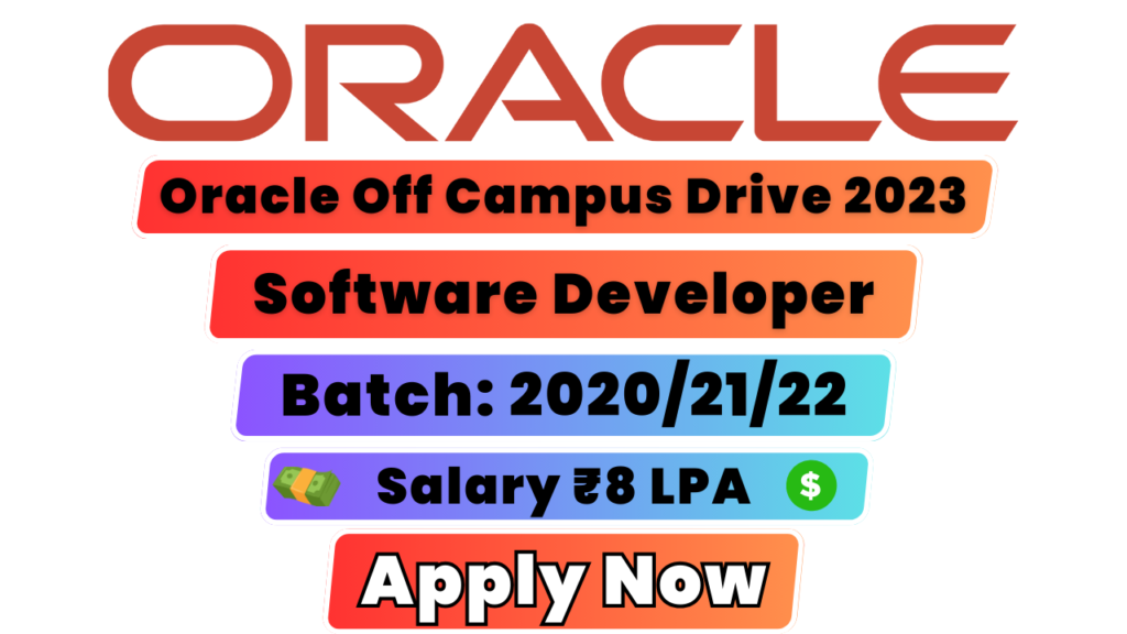 Oracle Off Campus Drive 2023 for Freshers