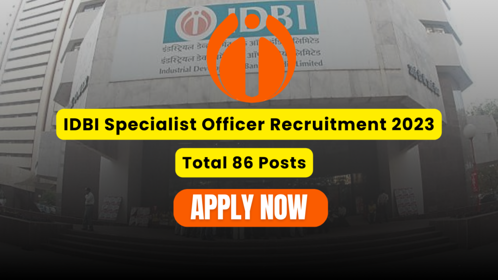 IDBI Specialist Officer Recruitment 2023