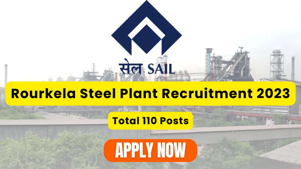 Rourkela Steel Plant Recruitment 2023