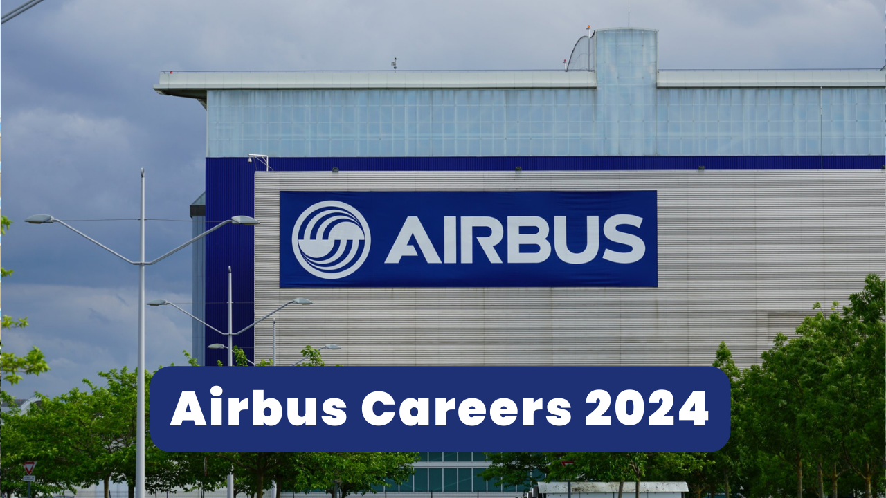 Airbus Careers 2024 Thumbnail