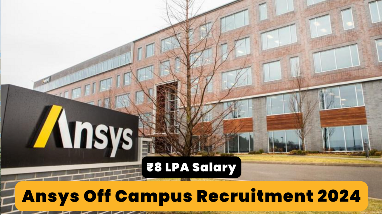 Ansys Off Campus Recruitment 2024 Thumbnail