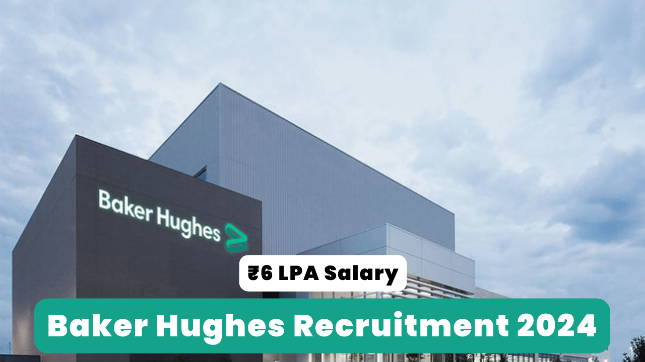 Baker Hughes Recruitment 2024 Thumbnail