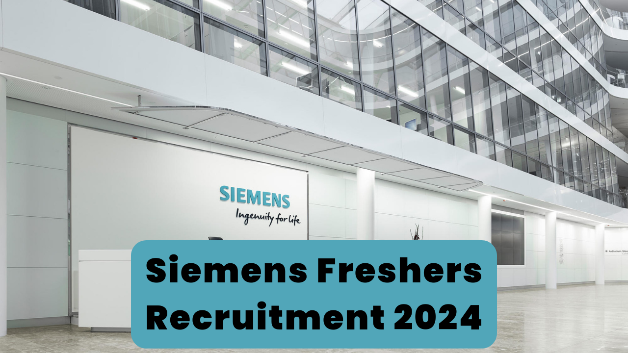 Siemens Freshers Recruitment 2024 Thumbnail