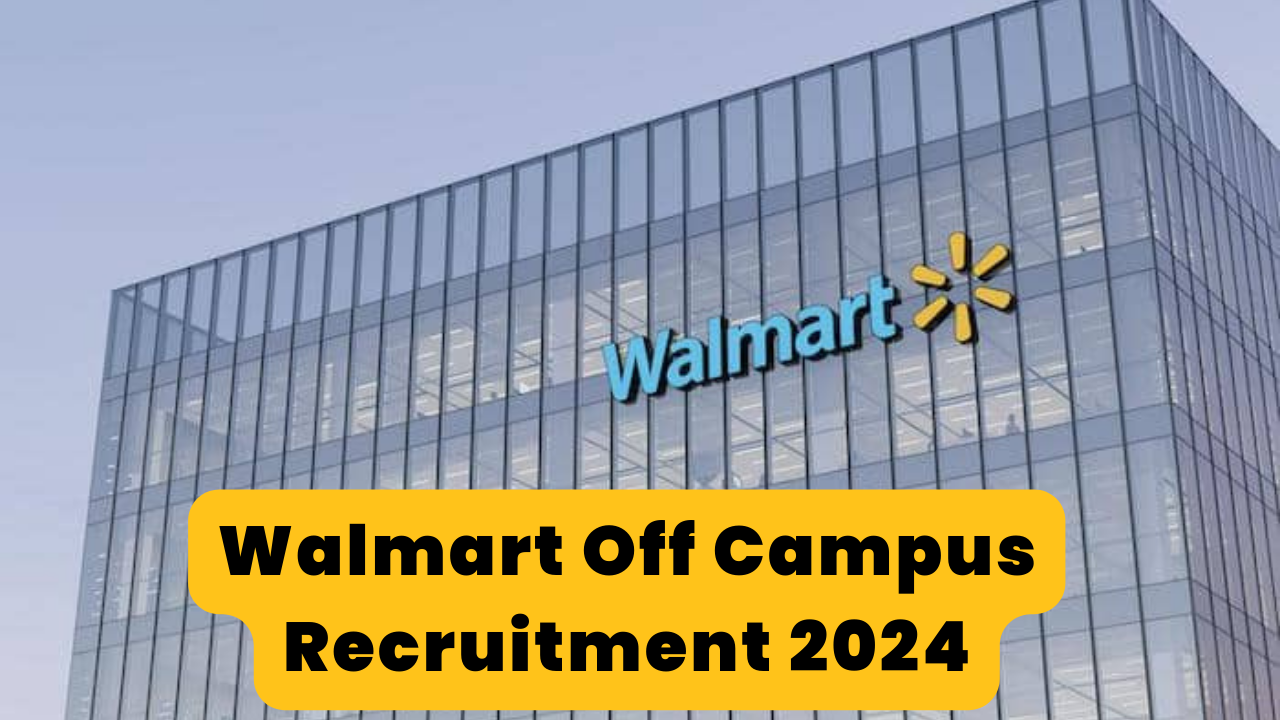 Walmart Off Campus Recruitment 2024 Thumbnail