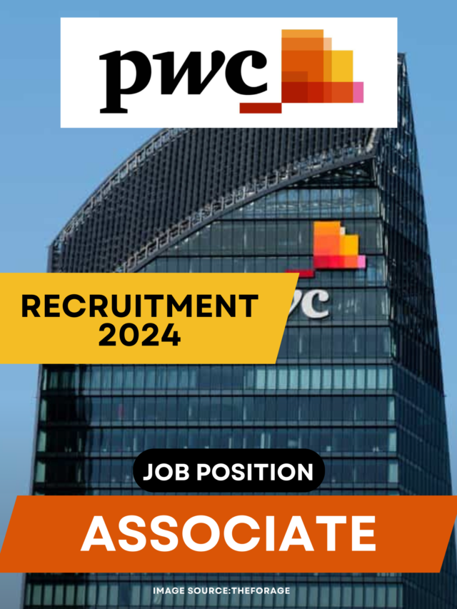 PwC Recruitment 2024 Associate, ₹5 LPA Salary Apply Now
