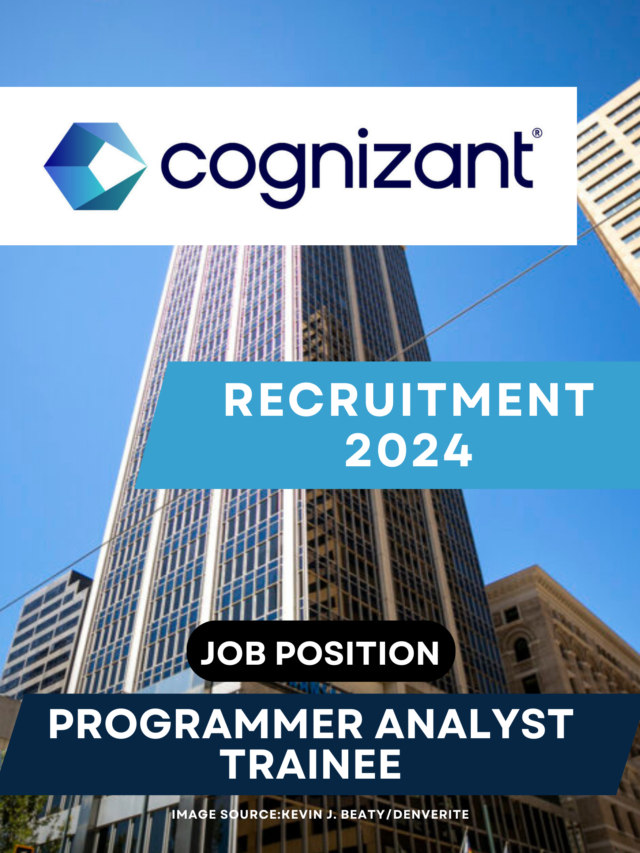 Cognizant Recruitment 2024 Programmer Analyst Trainee Apply Now