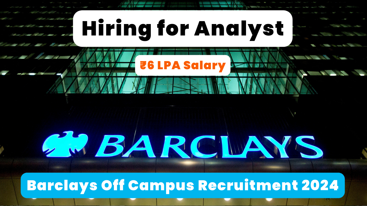 Barclays Off Campus Recruitment 2024 poster