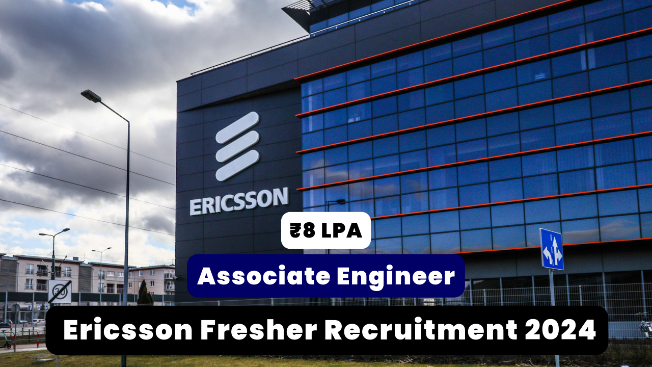  Ericsson Fresher Recruitment 2024 Thumbnail