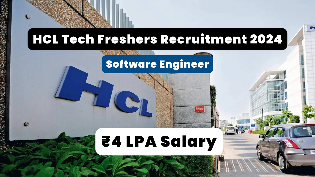 HCL Tech Freshers Recruitment 2024