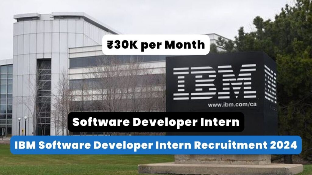 IBM Software Developer Intern Recruitment 2024 Thumbnail
