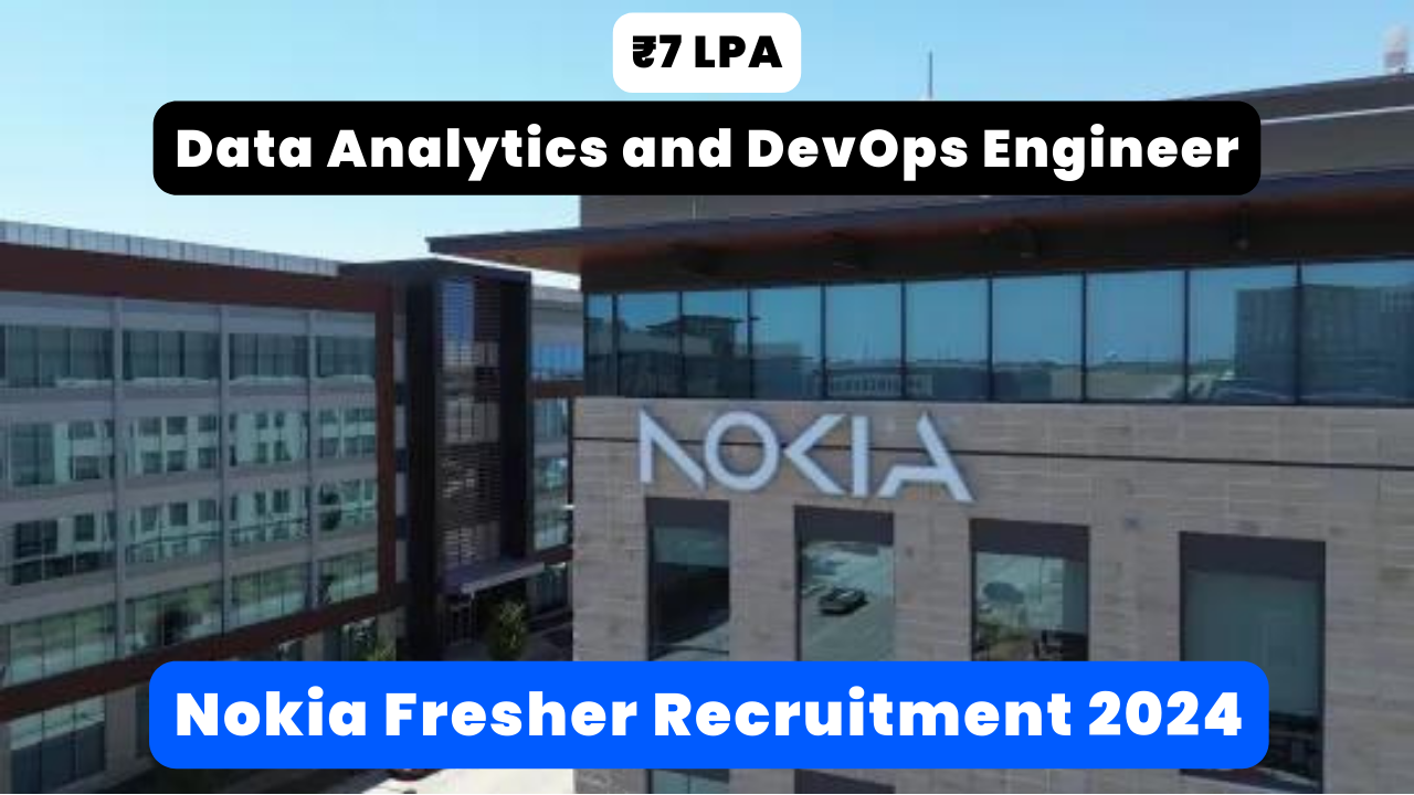 Nokia Fresher Recruitment 2024 Thumbnail