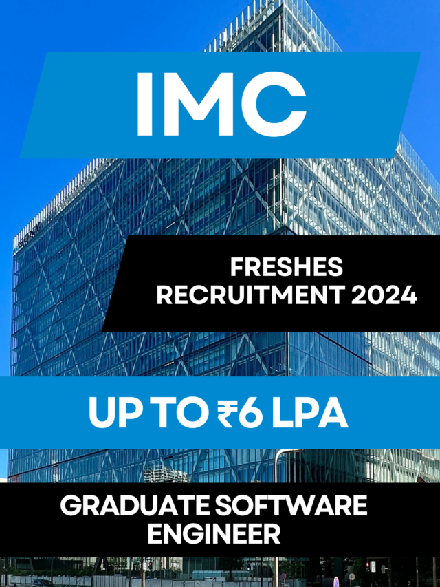 IMC Freshers Recruitment 2024, Graduate Software Engineer Apply Now!