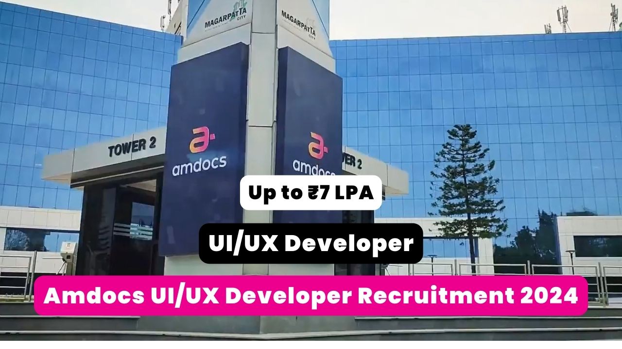Amdocs UI UX Developer Recruitment 2024 Thumbnail