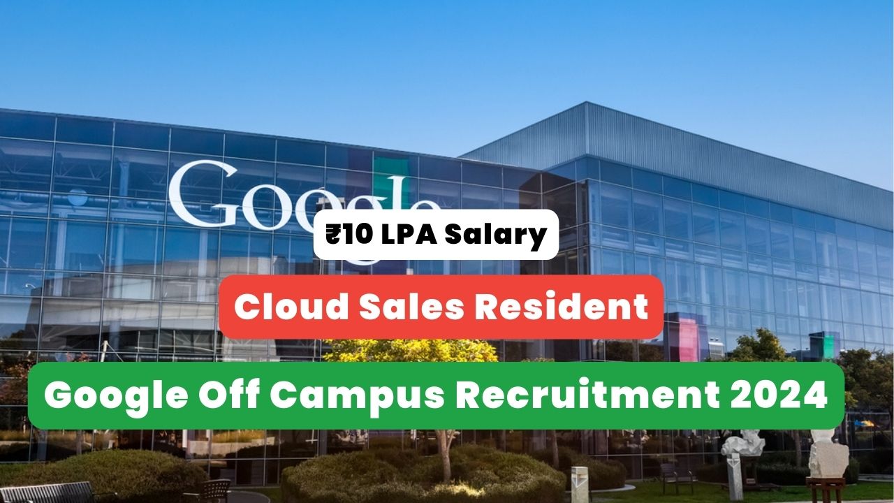 Google Off Campus Recruitment 2024 poster