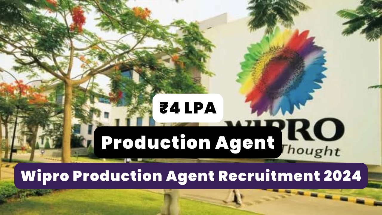 Wipro Production Agent Recruitment 2024