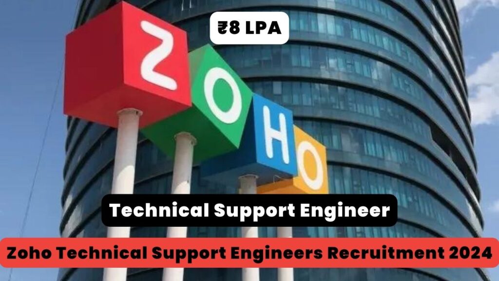 Zoho Technical Support Engineers Recruitment 2024 Thumbnail
