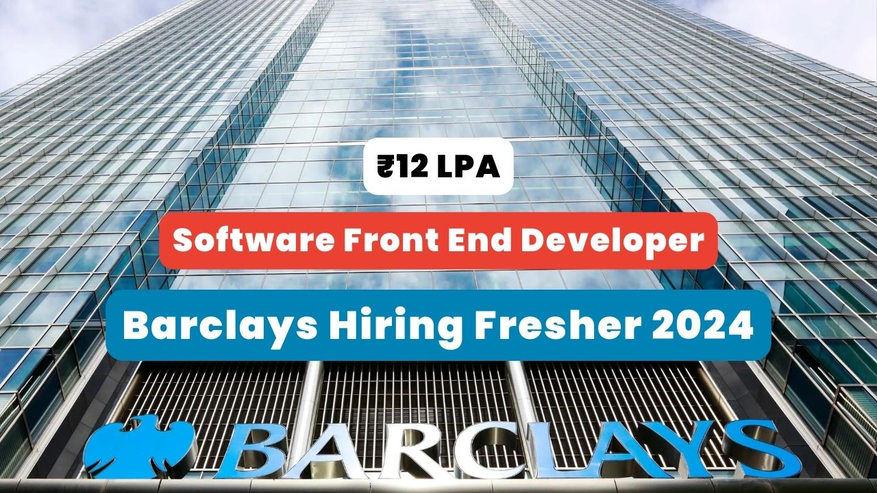 Barclays Hiring Fresher 2024 poster