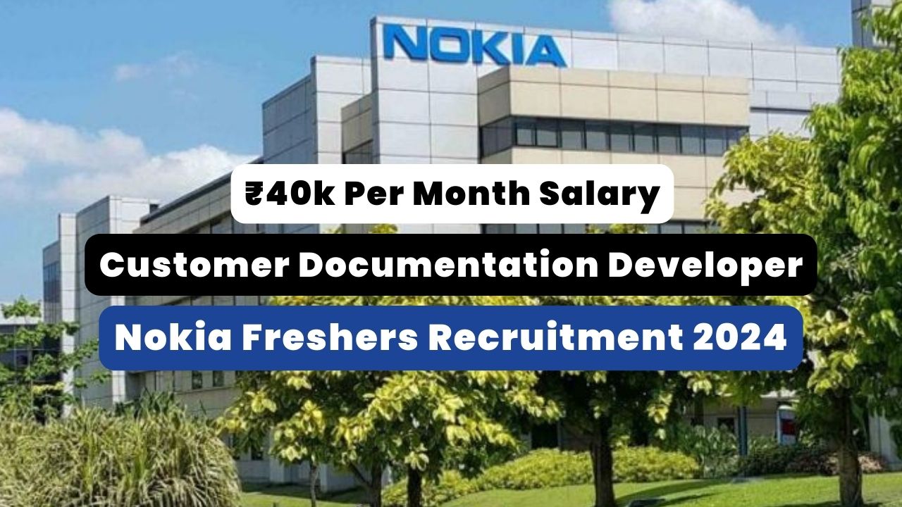 Nokia Freshers Recruitment 2024
