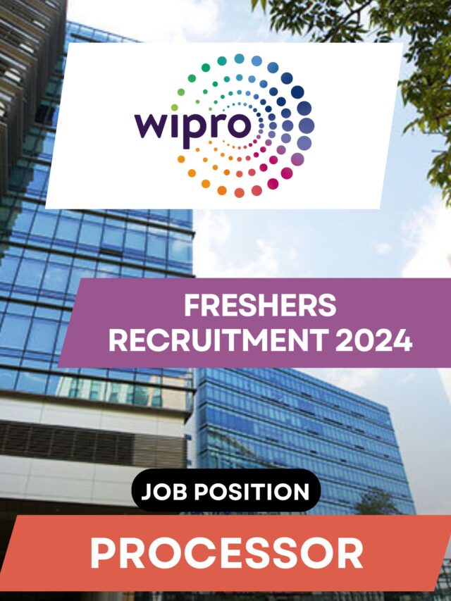 Wipro Fresher Recruitment 2024, Processor Apply Now