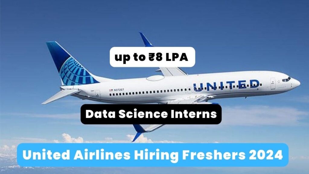 United Airlines Hiring Freshers 2024