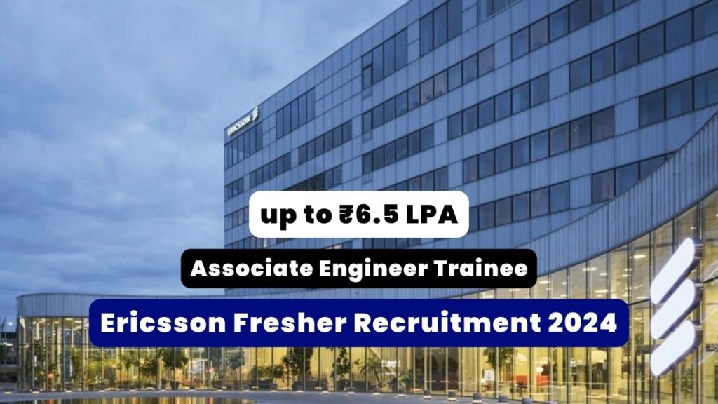 Ericsson Fresher Recruitment 2024