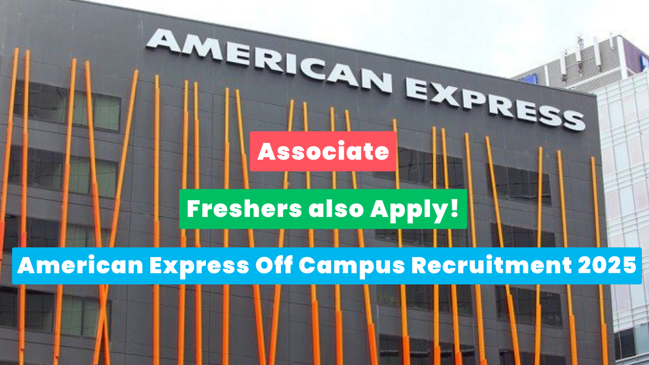 American Express Off Campus Recruitment 2025